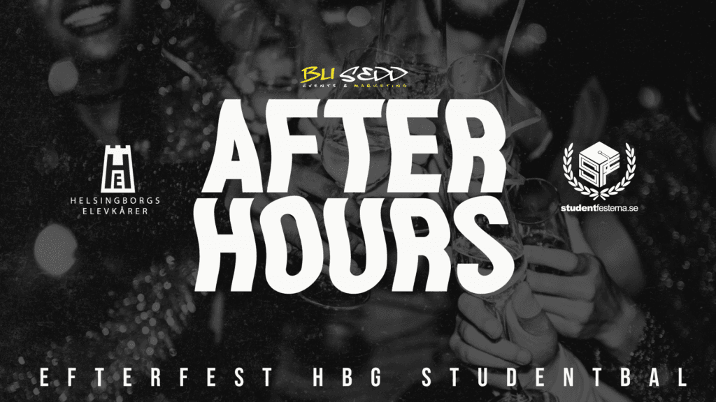 Afterhours – Helsingborgs balefterfest