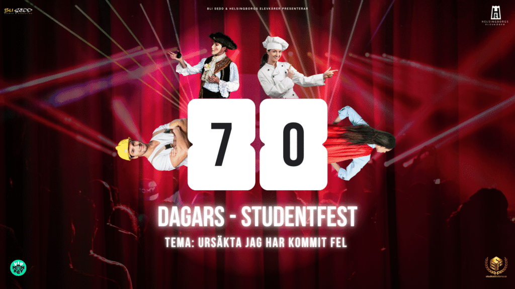70 DAGARS STUDENTFEST x URSÄKTA JAG HAR KOMMIT FEL!?