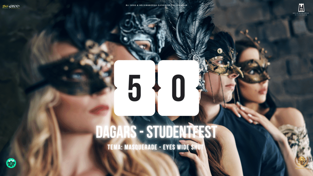 50 DAGARS STUDENTFEST x MASQUERADE
